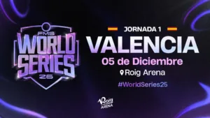 11 Enfrentamientos Confirmados para FMS WORLD SERIES 2025 JORNADA 1 en Valencia